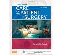 Alexander's Care of the Patient in Surgery