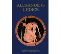 Alexander's Choice