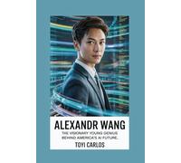 Alexandr Wang: The Visionary Young Genius Behind America’s AI Future