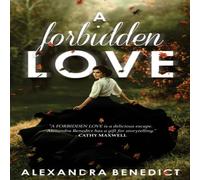 Alexandra Benedict A Forbidden Love Paperback Book Alexandra Benedict Multicolor