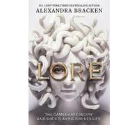 Lore: from the Number One bestselling YA fantasy author (Quercus Children's Books)