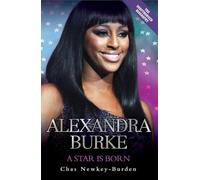 Alexandra Burke - A Star is Born