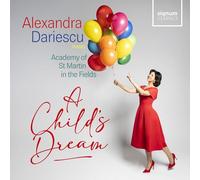 Alexandra Dariescu - A Child’s Dream