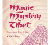 Alexandra David-Neel Magic & Mystery in Tibet Paperback Book Alexandra David-Neel Multicolor