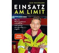 Alexandra Fabis Einsatz am Limit: Was im Rettungsdienst schiefläuft (Paperback)