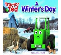 Alexandra Heard Tractor Ted A Winter's Day Paperback Book Alexandra Heard Multicolor