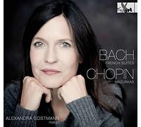 Alexandra Sostmann - Johann Sebastian Bach/Frederic Chopin: BACH-CHOPIN - Works for Piano