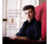 Alexandre Baldo & Ensemble Mozaique – Caldara: Arias for Bass – Integral