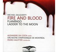 Alexandre da Costa - Michael Daugherty-Fire & Blood