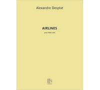 Alexandre Desplat: Airlines: Flute: Full Score