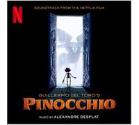 Guillermo Del Toro'S Pinocchio (Soundtrack From The Netflix Film)