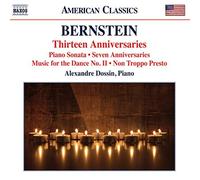 Alexandre Dossin – Bernstein: 13 Anniversaries – CD – NAXOS