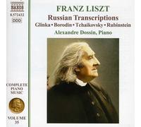 Alexandre Dossin - Liszt: Russian Transcriptions, Vol. 35