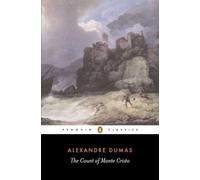 The Count of Monte Cristo (Penguin Classics)