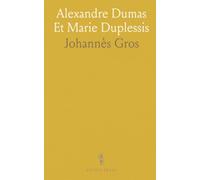 Alexandre Dumas Et Marie Duplessis