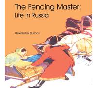 Alexandre Dumas Fencing Master, The Paperback Book Alexandre Dumas Multicolor