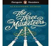 Alexandre Dumas Penguin Readers Level 5: The Three Musketeers (ELT Graded Reader) Alexandre Dumas Multicolor