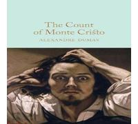 Alexandre Dumas The Count of Monte Cristo Hardback Book Alexandre Dumas Multicolor