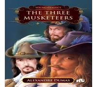 Alexandre Dumas The Three Musketeers Paperback Book Alexandre Dumas Multicolor