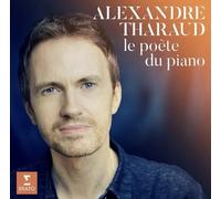 Alexandre Tharaud - Le Poète du Piano - CD Box Set (3 discs) - Erato Audio
