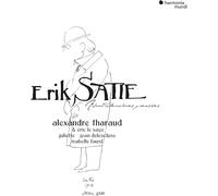 Alexandre Tharaud, Eric Le Sage, Juliette, Isabelle Faust – Satie: Avant-dernières pensées – CD