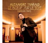 Alexandre Tharaud - Le Boeuf Sur le Toit