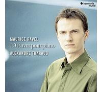 Alexandre Tharaud - Maurice Ravel: L'oeuvre Pour Piano [CD]