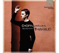 Alexandre Tharaud – Preludes 28 – Harmonia Mundi