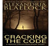 Alexandria Blaelock Cracking the Code Paperback Book Alexandria Blaelock Multicolor