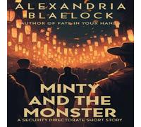 Alexandria Blaelock Minty & the Monster Paperback Book Alexandria Blaelock Multicolor