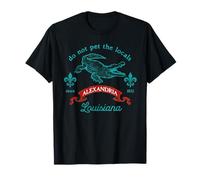 Alexandria Louisiana Alligator Do Not Pet The Locals Funny T-Shirt