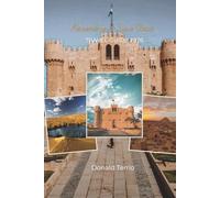 Alexandria & Siwa Oasis TRAVEL GUIDE 2026: Explore Mediterranean History, Iconic Landmarks, Local Experiences, Palm Groves and Natural Springs