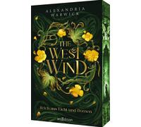 Alexandria Warw The West Wind - Reich aus Licht und Dornen (The Four (Paperback)