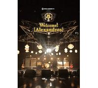 Alexandros - Space Shower TV Presents Welcome! (Alexandros) [Japan BD] RX-96