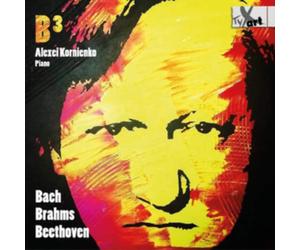 Alexei Kornienko: Bach/Brahms/Beethoven