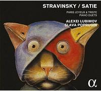 Alexei Lubimov - Paris Joyeux and Triste - Piano Duets by Stravinsky and Satie