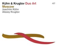 Joachim Kuehn & Alexey K - Moscow