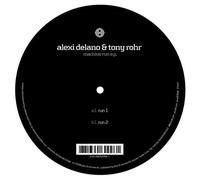 Alexi Delano & Tony Rohr - Machine Run [Ep] [Vinyl Single] [VINYL]