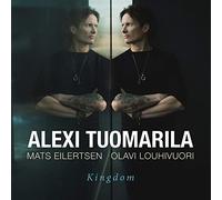 Alexi Tuomarila - Kingdom