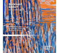 Alexia Eichhorn; Friedemann Eichhorn; Alexander Hulshoff - Burkhard Egdorf: Works For Strings