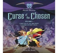 Alexis Deacon Curse of the Chosen Vol 1 Paperback Book Alexis Deacon Multicolor
