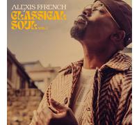 Alexis Ffrench : Alexis Ffrench: Classical Soul Vol. 1 CD (2024) NEW