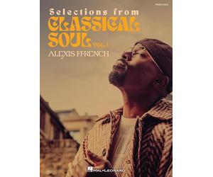 Alexis Ffrench -Selections from Classical Soul. Piano Solo.: Vol. 1