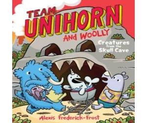 Alexis Frederick-Frost Team Unihorn & Woolly #4: Creatures from the Skull Cave Alexis Frederick-Frost Multicolor
