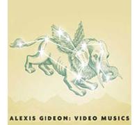 Alexis Gideon: Video Musics