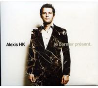 Alexis Hk - Alexis Hk le Dernier Present [Vinyl LP] [VINYL]