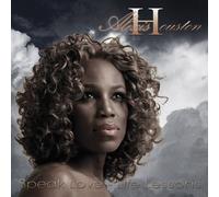 ALEXIS HOUSTON - Speak Love-Life Lessons