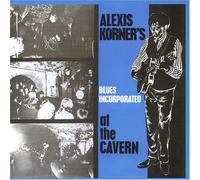 Alexis Korner's Blues Incorporated - At The Cavern