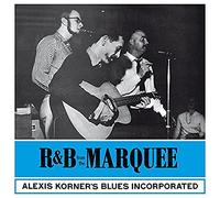 Alexis Korner's Blues Incorporated - R&B From The Marquee [VINYL]