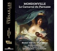 Alexis Kossenko – Mondoville: Le Carnaval du Parnasse – Chateau de Versailles